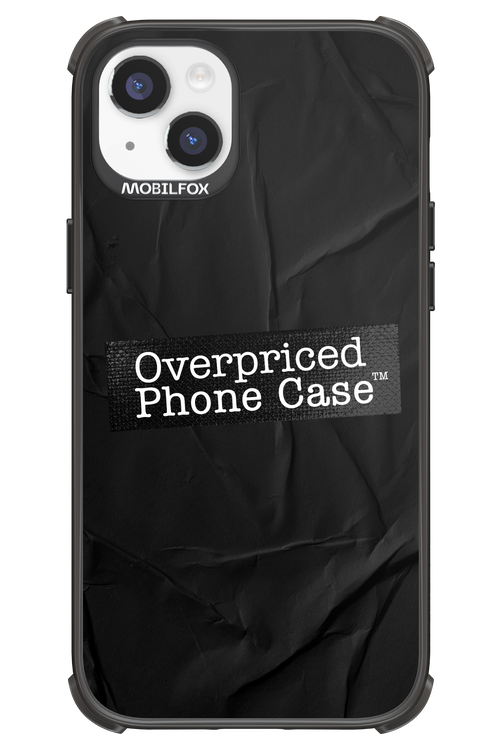 Overpriced Phone Case 2.0 - Apple iPhone 14 Plus