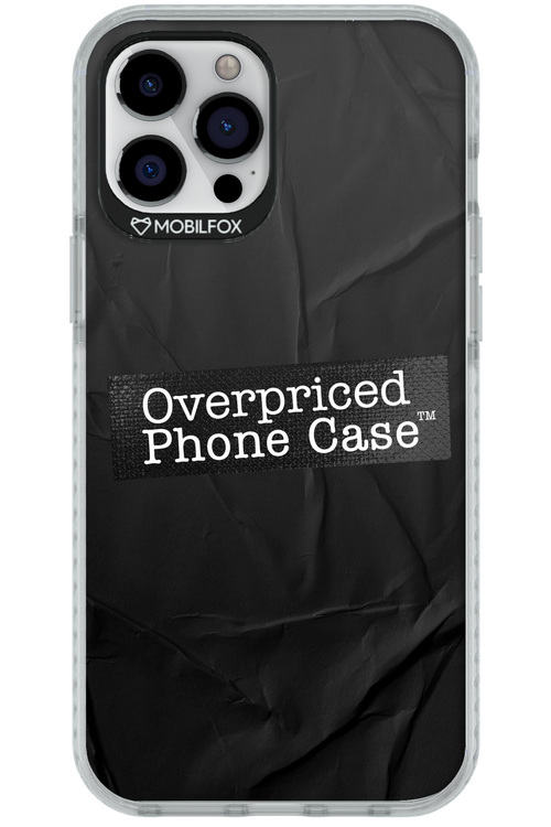Overpriced Phone Case 2.0 - Apple iPhone 12 Pro Max