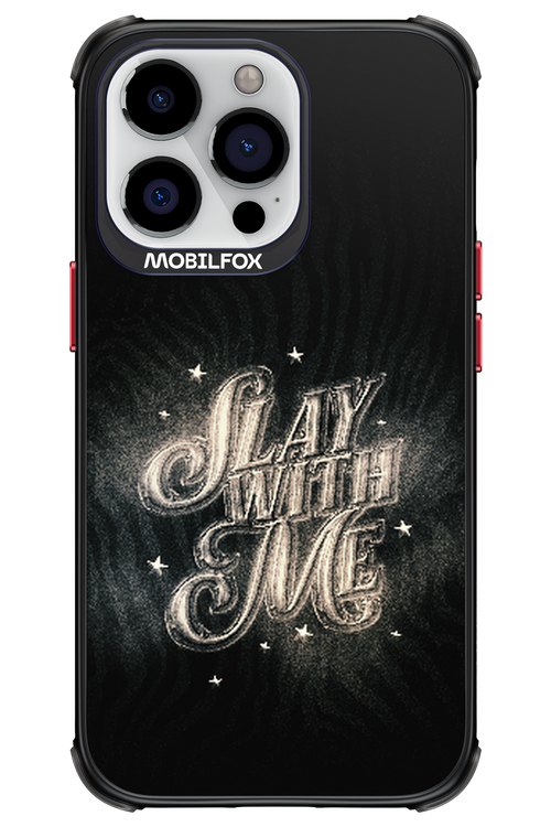 Slay with Me - Apple iPhone 13 Pro