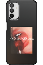 Not My Problem II 2.0 - Samsung Galaxy A04s