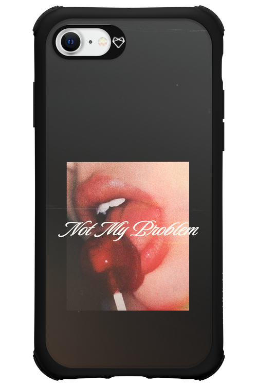 Not My Problem II 2.0 - Apple iPhone 7