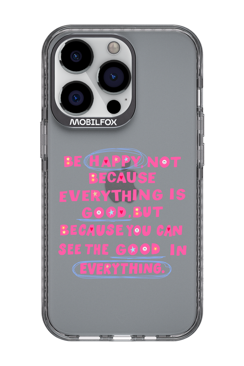 Be Happy 2.0 - Apple iPhone 13 Pro
