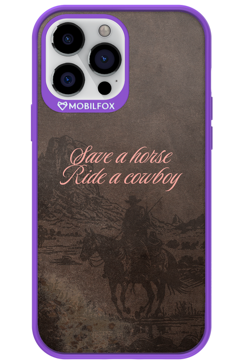 Ride a cowboy 2.0 - Apple iPhone 13 Pro Max