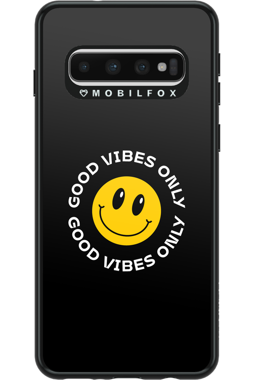 Good Vibes Only - Samsung Galaxy S10