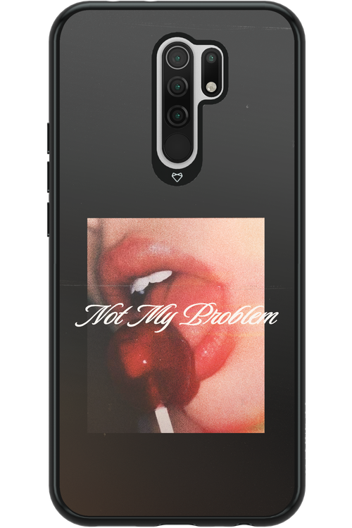 Not My Problem II 2.0 - Xiaomi Redmi 9