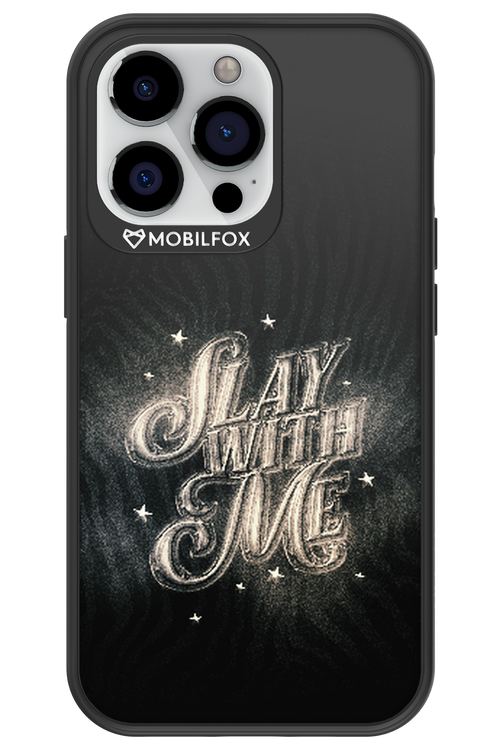 Slay with Me - Apple iPhone 13 Pro