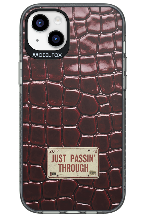 Just passin through 2.0 - Apple iPhone 14 Plus