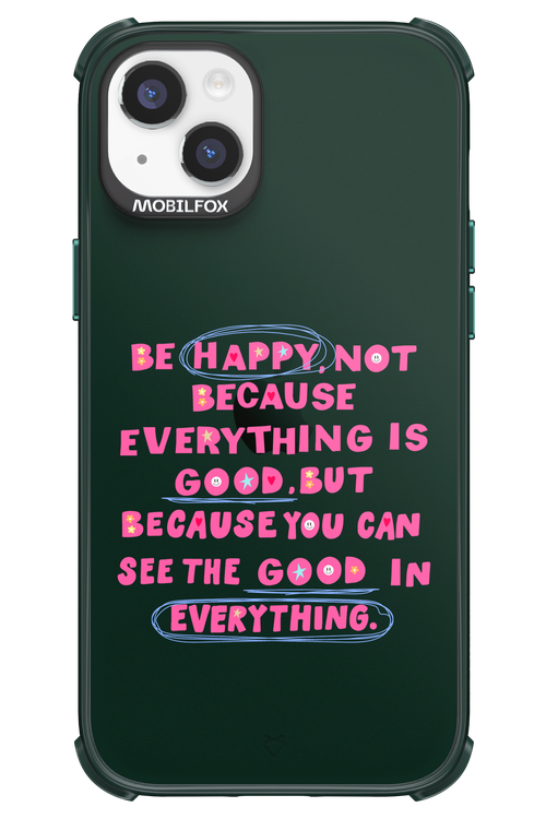 Be Happy 2.0 - Apple iPhone 14 Plus