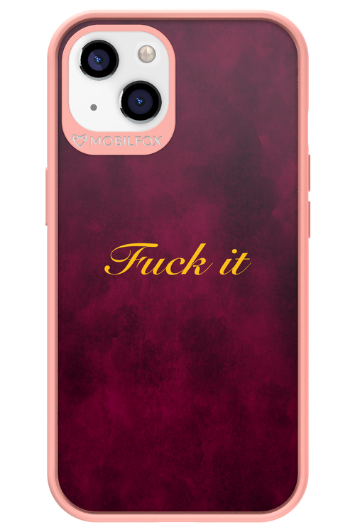 Fuck Itt - Apple iPhone 13