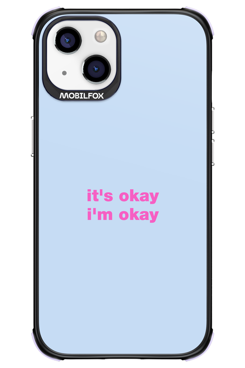 It_s Okay - Apple iPhone 13