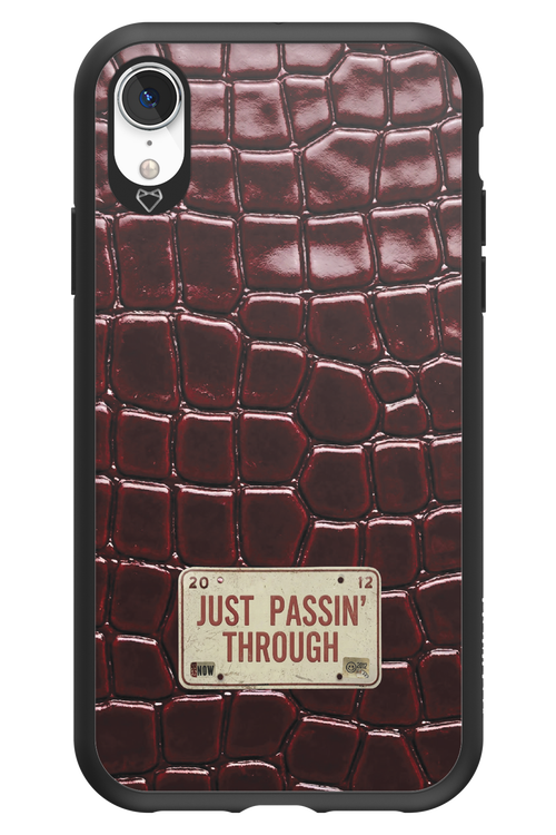 Just passin through 2.0 - Apple iPhone XR