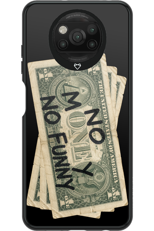 No Money No Funny 2.0 - Xiaomi Poco X3 NFC