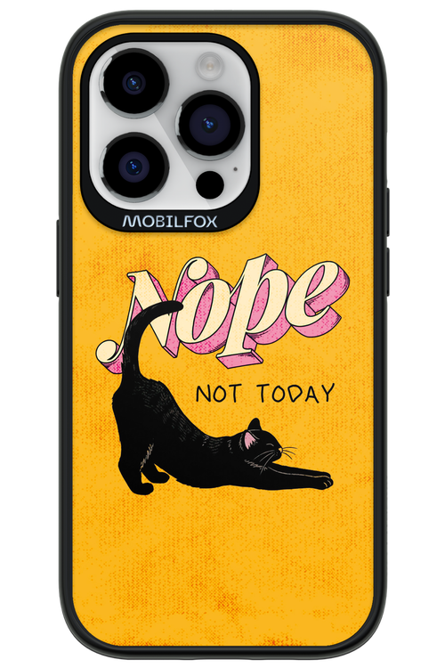 Nope, Not Today 2.0 - Apple iPhone 14 Pro