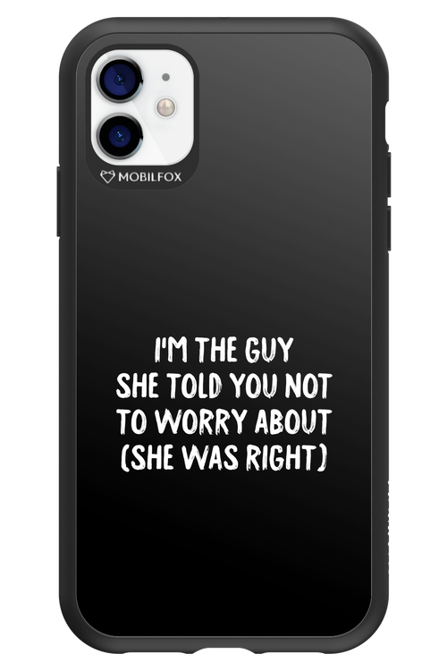 She was right 2.0 - Apple iPhone 11