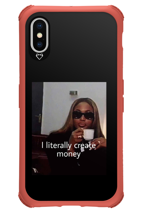 I literally create money - Apple iPhone X