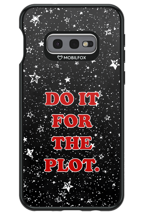 For The Plot - Samsung Galaxy S10e