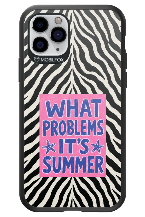 WHAT PROBLEM ITS SUMMER 2.0 - Apple iPhone 11 Pro