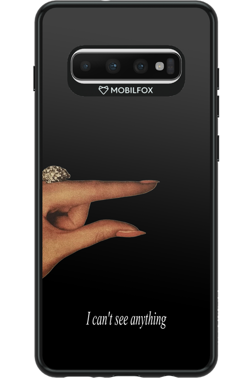 I can't see anything 2.0 - Samsung Galaxy S10+