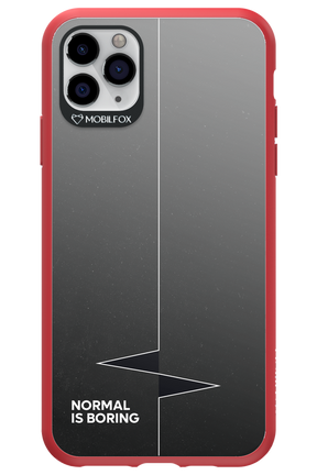 Normal Is Boring - Apple iPhone 11 Pro Max