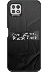 Overpriced Phone Case 2.0 - Samsung Galaxy A22 5G