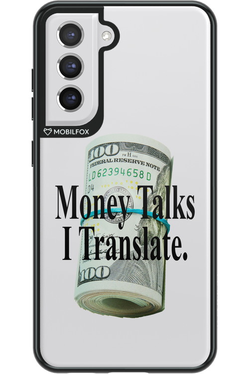 Money Talks II 2.0 - Samsung Galaxy S21 FE