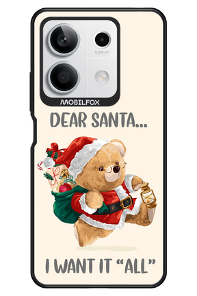 Dear Santa i want it all - Xiaomi Redmi Note 13 5G