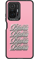 Blabla Blabla 2.0 - Xiaomi Mi 11T Pro