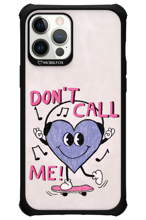 Don't Call Me! - Apple iPhone 12 Pro Max