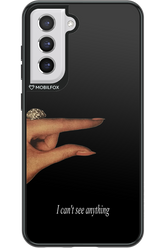 I can't see anything 2.0 - Samsung Galaxy S21 FE