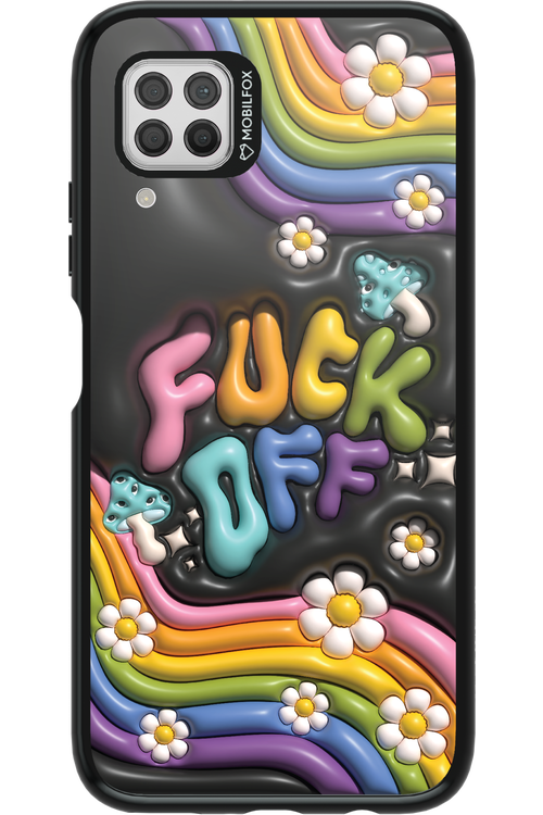 Fuck OFF - Huawei P40 Lite