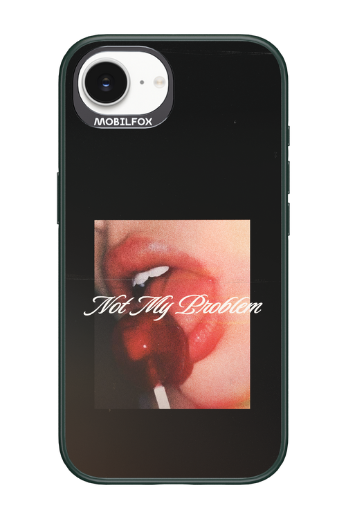 Not My Problem II 2.0 - Apple iPhone 17e