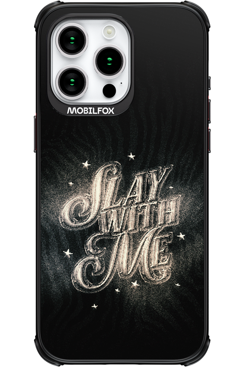 Slay with Me - Apple iPhone 15 Pro Max