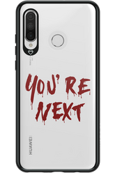 You're Next - Huawei P30 Lite
