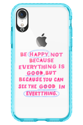 Be Happy - Apple iPhone XR