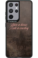 Ride a cowboy 2.0 - Samsung Galaxy S21 Ultra