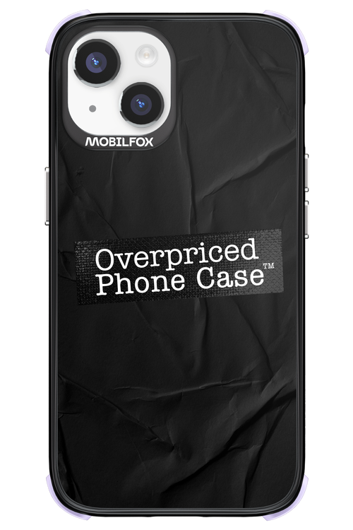 Overpriced Phone Case 2.0 - Apple iPhone 14