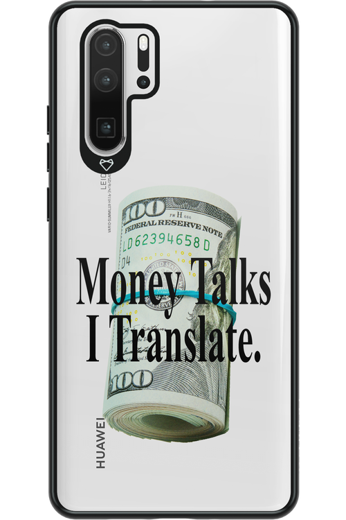 Money Talks II 2.0 - Huawei P30 Pro