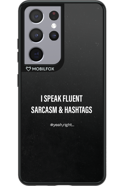 Sarcasm 2.0 - Samsung Galaxy S21 Ultra