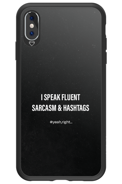 Sarcasm 2.0 - Apple iPhone XS Max