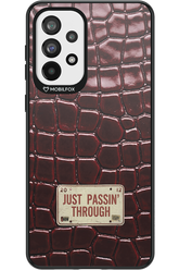 Just passin through 2.0 - Samsung Galaxy A73
