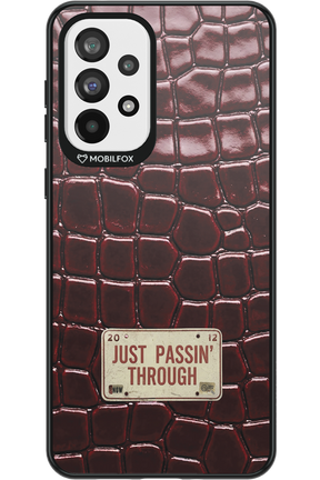 Just passin through 2.0 - Samsung Galaxy A73