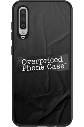 Overpriced Phone Case 2.0 - Samsung Galaxy A70
