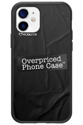 Overpriced Phone Case 2.0 - Apple iPhone 12