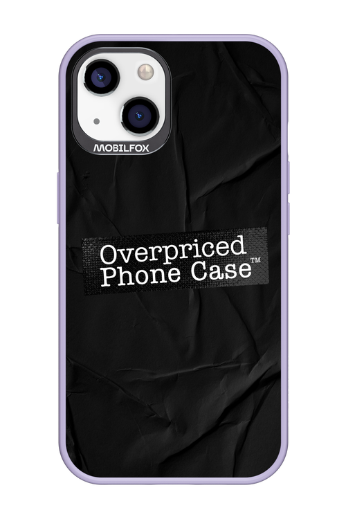 Overpriced Phone Case 2.0 - Apple iPhone 13