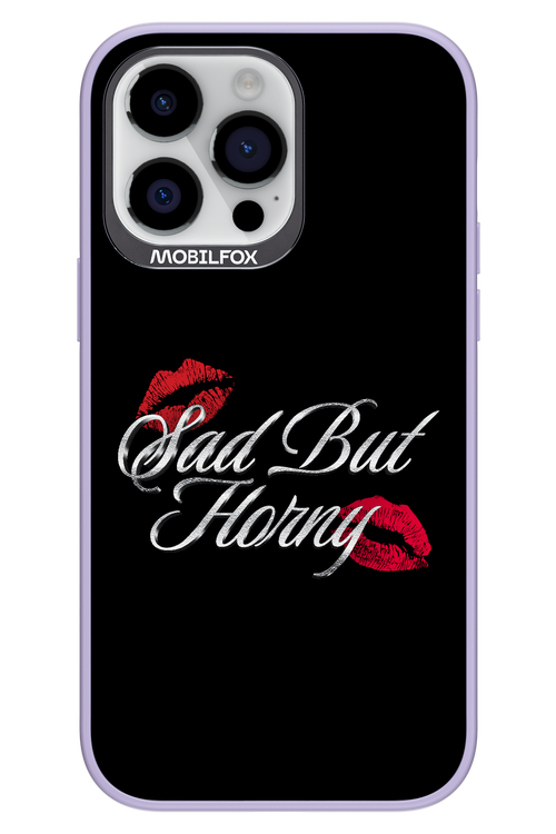 Sad But Horny 2.0 - Apple iPhone 14 Pro Max