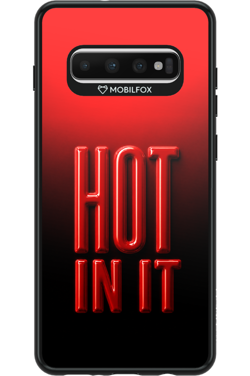 Hot in it 2.0 - Samsung Galaxy S10+