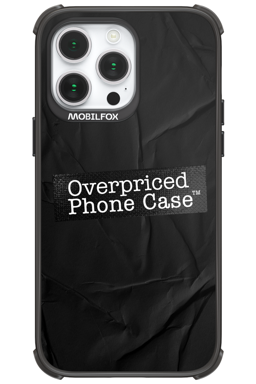 Overpriced Phone Case 2.0 - Apple iPhone 14 Pro Max