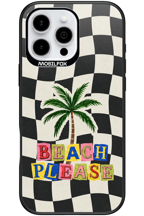 BEACH PLEASE 2.0 - Apple iPhone 16 Pro Max