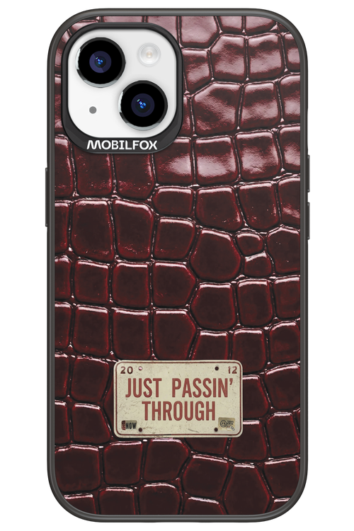 Just passin through 2.0 - Apple iPhone 15